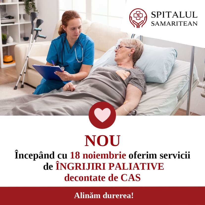 Spitalul Samaritean Spitalizare continuă la SECȚIA de ÎNGRIJIRI PALIATIVE, decontată de CAS